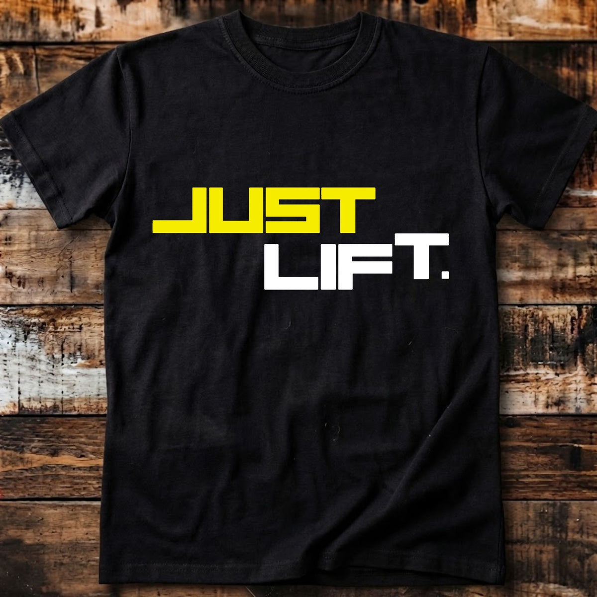 Just Lift T Shirt